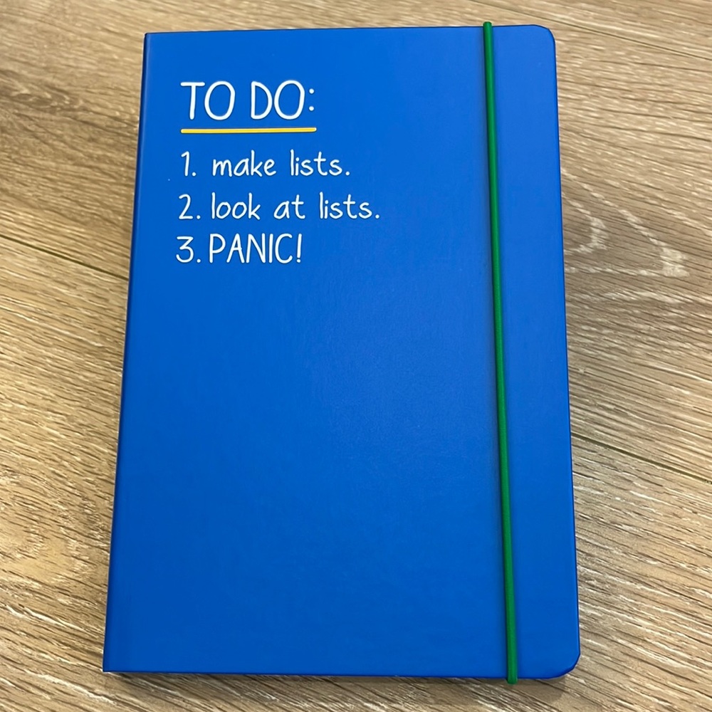 Funny A5 Notebook “TO DO: 1) make lists 2) look at lists 3) PANIC”
